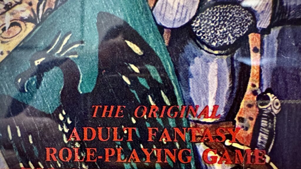 **"*The Original* Adult Fantasy Role-Playing Game"**